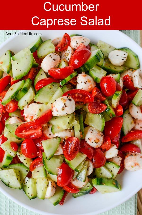 Close-up shot of a colorful Cucumber Caprese Salad with fresh basil